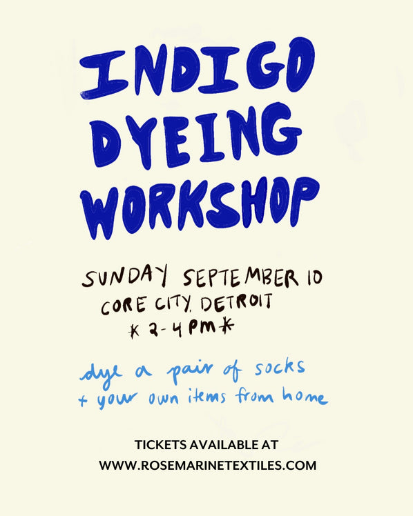 Indigo Dyeing Workshop 9/10/23
