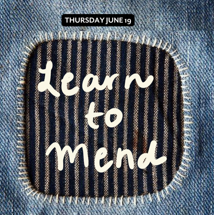 Learn to Mend Class